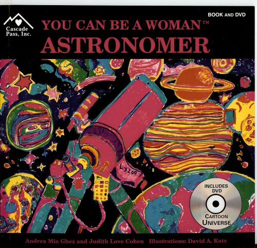 Stock image for You Can Be a Woman Astronomer for sale by ThriftBooks-Atlanta