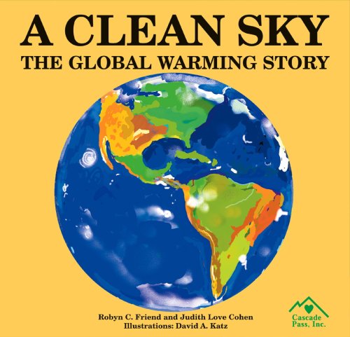 Imagen de archivo de A Clean Sky. The Global Warming Story a la venta por Antiquariaat Schot