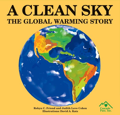 Stock image for A Clean Sky: The Global Warming Story for sale by WorldofBooks