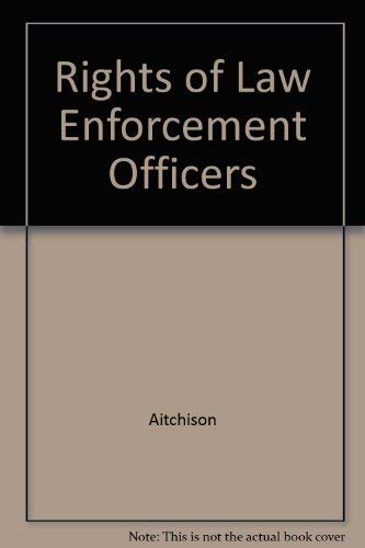 Stock image for Rights of Law Enforcement Officers for sale by ThriftBooks-Atlanta
