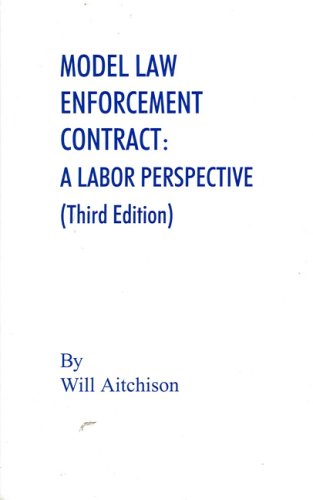 Stock image for Model Law Enforcement Contract: A Labor for sale by Oregon Books & Games