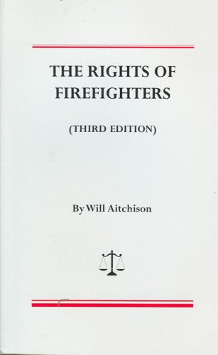 Stock image for The Rights of Firefighters for sale by GoldBooks