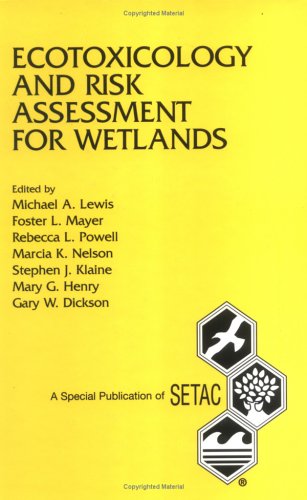 Imagen de archivo de Ecotoxicology and Risk Assessment for Wetlands a la venta por Better World Books