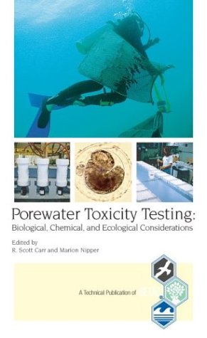 Stock image for Porewater Toxicity Testing: Biological, Chemical, and Ecological Considerations (Technical Publication of SETAC) for sale by Phatpocket Limited