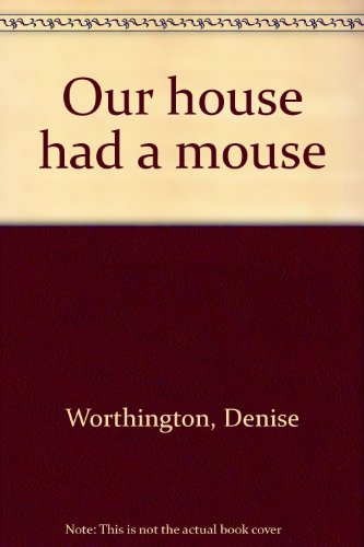 Beispielbild fr Our house had a mouse zum Verkauf von SecondSale