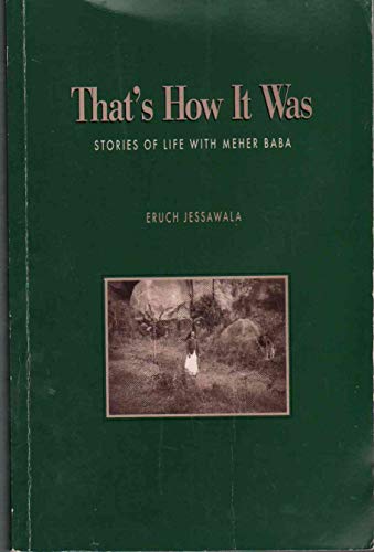 9781880619148: That's How it Was : Stories of Life with Meher Baba
