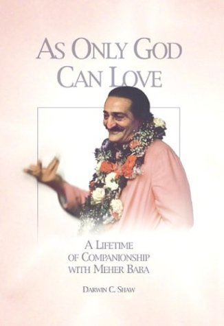 9781880619285: As Only God Can Love: A Lifetime of Companionship