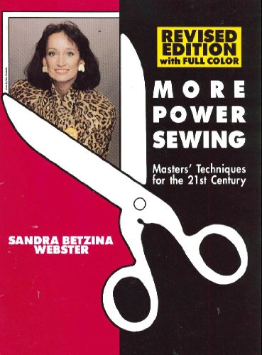 Beispielbild fr Power Sewing : Masters' Techniques for the 21st Century zum Verkauf von Better World Books