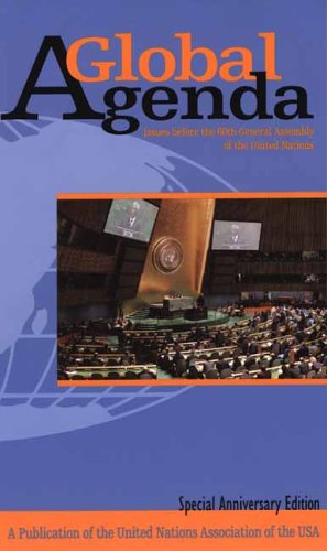 9781880632710: Global Agenda: Issues Before the 60th General Assembly of the United Nations (Global Agenda: Issues Before the United Nations)