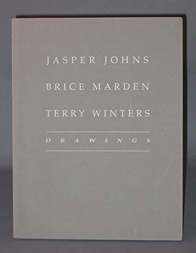 Jasper Johns, Brice Marden, Terry Winters: Drawings (9781880641019) by Jeremy Gilbert-Rolfe