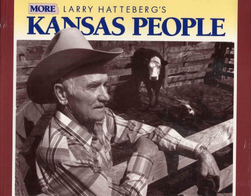 Beispielbild fr More Larry Hatteberg's Kansas People zum Verkauf von Wonder Book