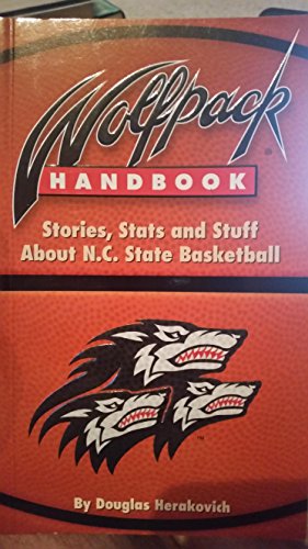 9781880652664: Wolfpack Handbook: Stories, Stats and Stuff about North Carolina State Basketball