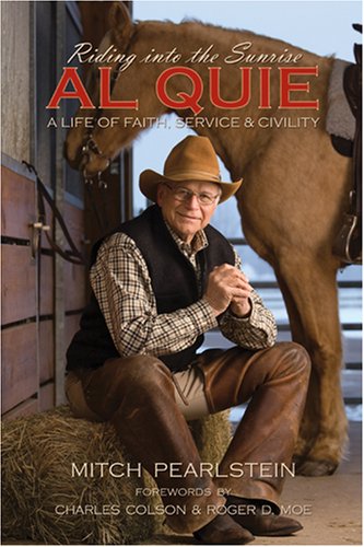 Beispielbild fr Riding into the Sunrise: Al Quie: A Life of Faith, Service Civility zum Verkauf von Goodwill