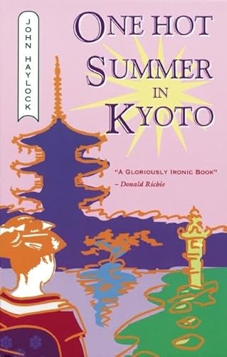 One Hot Summer in Kyoto (Paperback) - John Haylock
