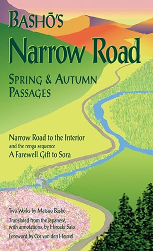 Stock image for Bashos Narrow Road: Spring and Autumn Passages (Rock Spring Collection of Japanese Literature) for sale by Red's Corner LLC