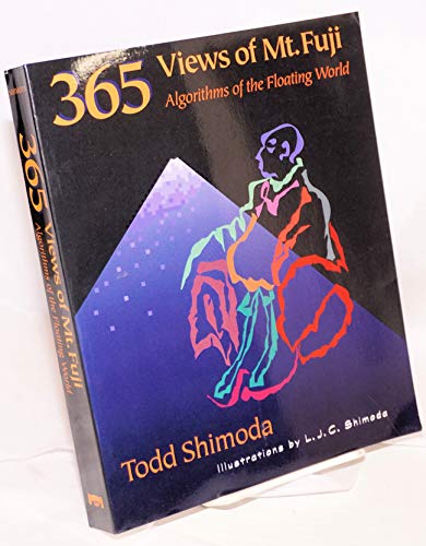 Stock image for 365 Views of Mt. Fuji: Algorithms of the Floating World for sale by Open Books