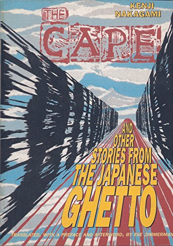 9781880656396: "The Cape" and Other Stories from the Japanese Ghetto