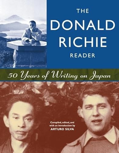 9781880656617: The Donald Richie Reader: 50 Years of Writing on Japan [Idioma Ingls]