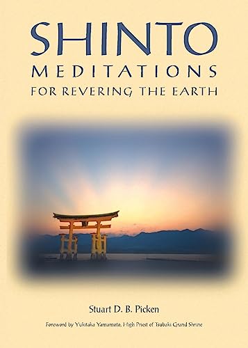 9781880656662: Shinto Meditations for Revering the Earth
