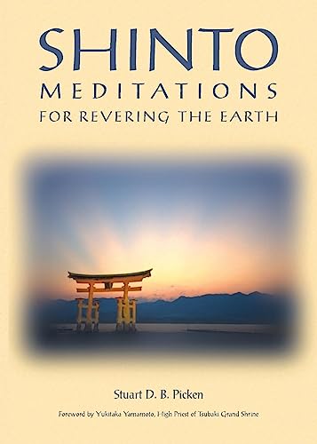 Stock image for Shinto Meditations for Revering the Earth (Paperback) for sale by Grand Eagle Retail