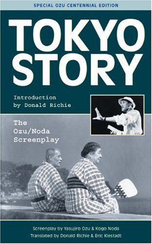 Stock image for Tokyo Story: The Ozu/Noda Screenplay for sale by Front Cover Books