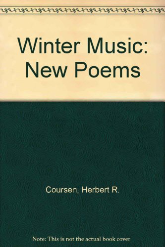 Stock image for Winter Music: New Poems By H.R. Cousen for sale by UHR Books