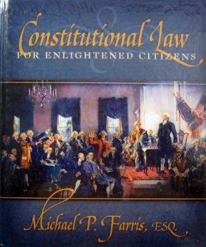 Imagen de archivo de Constitutional Law for Enlightened Citizens a la venta por SecondSale