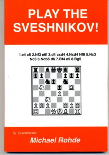 Imagen de archivo de Play the Sveshnikov a la venta por Powell's Bookstores Chicago, ABAA