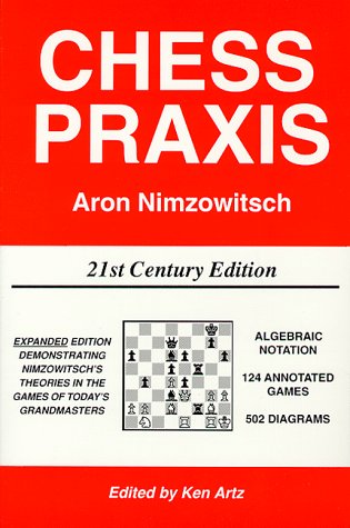 9781880673911: Chess Praxis