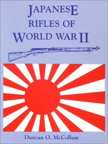JAPANESE RIFLES OF WORLD WAR II