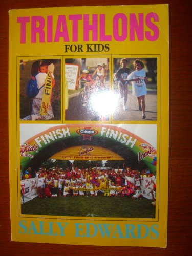 Stock image for Triathlons for Kids for sale by Better World Books: West