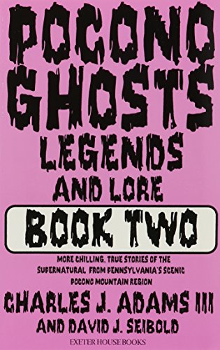 Stock image for Pocono Ghosts Bk. 2 : Legends and Lore for sale by Better World Books