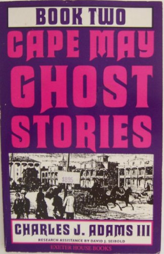 Beispielbild fr Cape May Ghost Stories: Book Two (Cape May Ghost Stories) zum Verkauf von Wonder Book