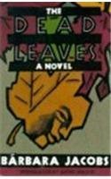 Beispielbild fr The Dead Leaves zum Verkauf von Wonder Book