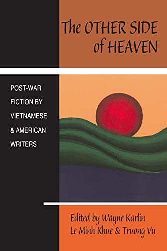 Beispielbild fr The Other Side of Heaven : Post-War Fiction by Vietnamese and American Writers zum Verkauf von Better World Books