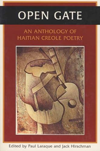 Stock image for Open Gate : An Anthology of Haitian Creole Poetry for sale by Better World Books