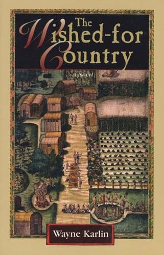 Beispielbild fr The Wished for Country zum Verkauf von Better World Books