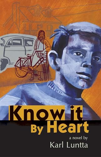 9781880684955: Know It by Heart: A Novel