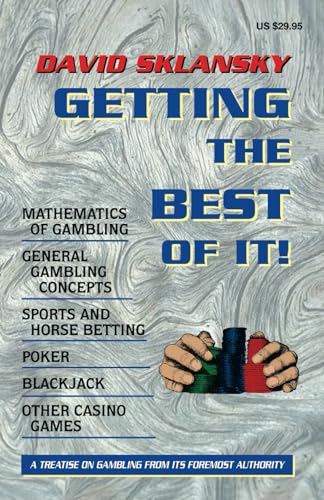 Beispielbild fr Getting the Best of It (Sklansky Poker/Gambling Series) zum Verkauf von BooksRun