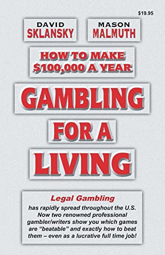 Beispielbild fr Gambling for a Living : How to Make $100,000 a Year zum Verkauf von Better World Books