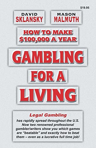 9781880685167: How to Make $100,000 a Year Gambling for a Living