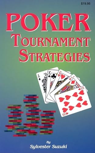 Beispielbild fr Poker Tournament Strategies zum Verkauf von Zoom Books Company