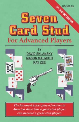 Beispielbild fr Seven Card Stud for Advanced Players : 21st Century Edition zum Verkauf von Better World Books