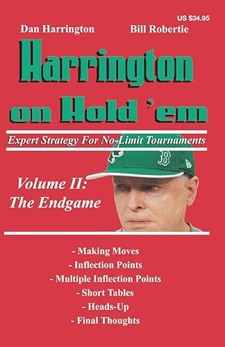 Beispielbild fr Harrington on Hold em Expert Strategy for No Limit Tournaments, Vol. 2: Endgame (Harrington Tournament Series) zum Verkauf von Zoom Books Company