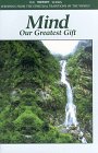 Beispielbild fr The Mind : Our Greatest Gift zum Verkauf von Better World Books