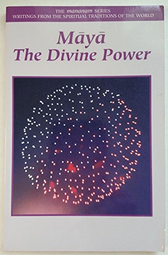 Stock image for Maya: The Divine Power for sale by ThriftBooks-Atlanta