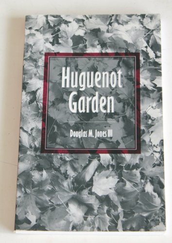 Beispielbild fr Huguenot Garden zum Verkauf von Book ReViews