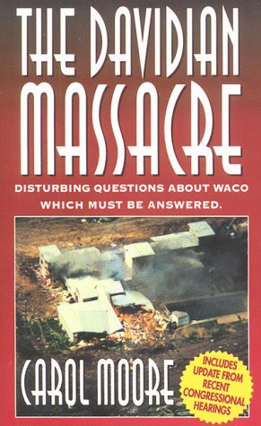 Beispielbild fr Davidian Massacre: Disturbing Questions About Waco Which Must Be Answered zum Verkauf von BooksRun