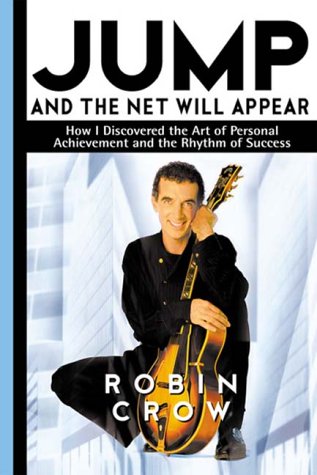 9781880692417: Title: Jump and the Net Will Appear How I Discovered the