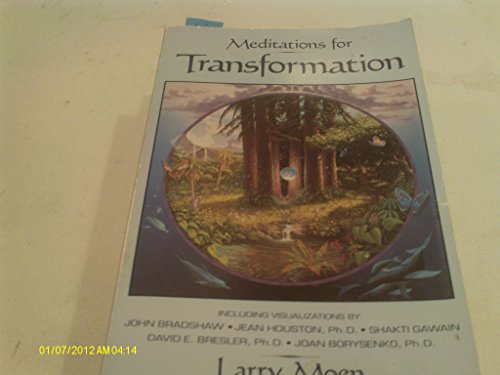 Meditations for Transformation (9781880698334) by Moen, Larry